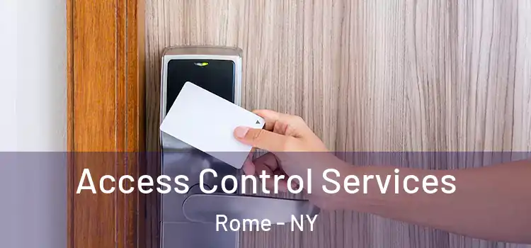 Access Control Services Rome - NY
