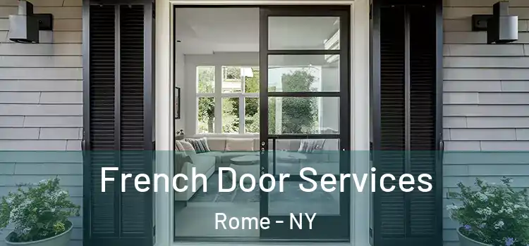  French Door Services Rome - NY