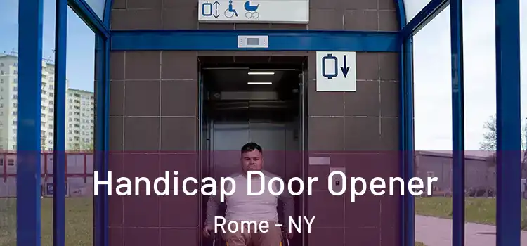  Handicap Door Opener Rome - NY