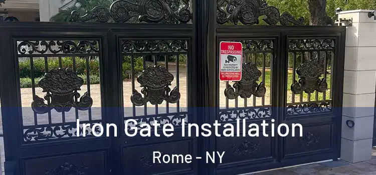 Iron Gate Installation Rome - NY