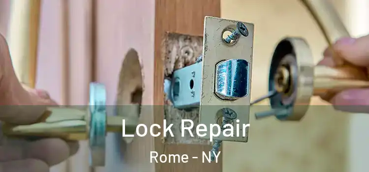 Lock Repair Rome - NY