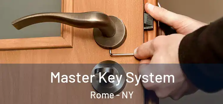 Master Key System Rome - NY