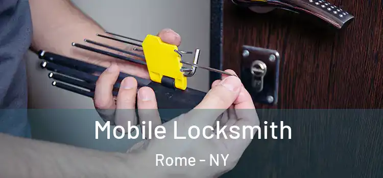  Mobile Locksmith Rome - NY