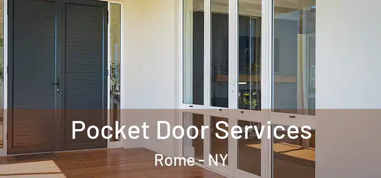  Pocket Door Services Rome - NY