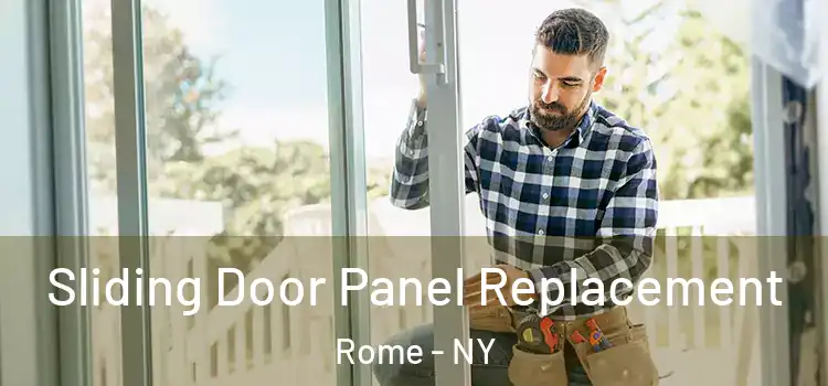  Sliding Door Panel Replacement Rome - NY